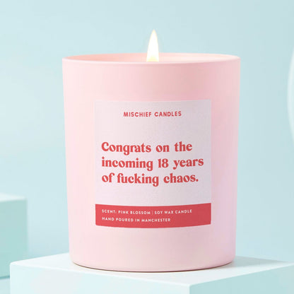 Congrats On Incoming 18 Years of Chaos Candle